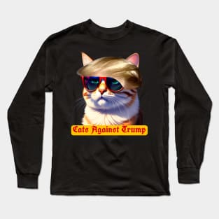 Cats Against Trump Long Sleeve T-Shirt